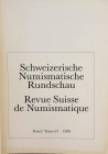 AA.VV. Revue Suisse de Numismatique. Tome 67, 1988. Brossura ed. pp. 355, ill. In b/n tavv.41in b/n. Sommaire: Becker, Felix: Ein Fund von 75 milesisc...