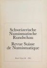 AA.VV. Revue Suisse de Numismatique. Tome 68, 1989. Brossura ed. pp. 160, tavv. 19in b/n. Sommaire: Hollstein, Wilhelm: Taxiles' Prägung für Alexander...