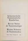 AA.VV. Revue Suisse de Numismatique. Tome 69, 1990. Brossura ed. pp. 185,ill. In b/n tavv. 36 in b/n. Sommaire: Vecchi, Italo: The coinage of the Rasn...