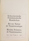 AA.VV. Revue Suisse de Numismatique. Tome 71, 1992. Brossura ed. pp. 247,ill. In b/n tavv. 28 in b/n. Sommaire: Knoepfler, Denis: La chronologie du mo...