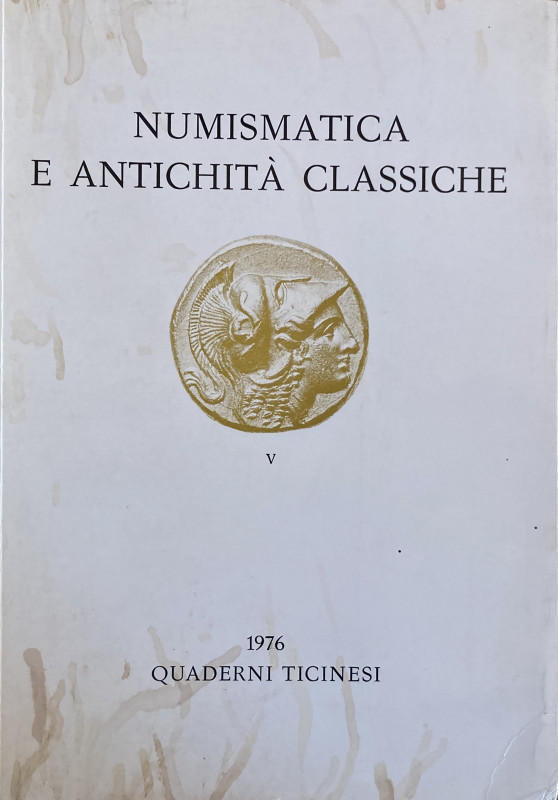 AA.VV. Quaderni Ticinesi. Numismatica e Antichità Classiche. Lugano 1976. Brossu...