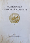AA.VV. Quaderni Ticinesi. Numismatica e Antichità Classiche. Lugano 1976. Brossura ed. pp. 392, ill. In b/n. Indice: Lambrugo, Claudio, Statua fittile...