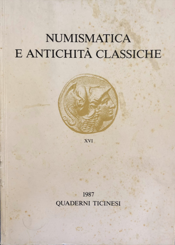 AA.VV. Quaderni Ticinesi. Numismatica e Antichità Classiche. Lugano 1987 Brossur...