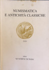 AA.VV. Quaderni Ticinesi. Numismatica e Antichità Classiche. Lugano 1994. Brossura ed. pp. 401, tavv. In b/n. Indice: Ahlqvist, A., Dogs in early Chri...