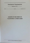 AA.VV. Scritti in ricordo di Valentino Candellieri. “Annotazioni Numismatiche” Supplemento XIII. Brossura ed. pp. 32, ill. In b/n. Nuovo.