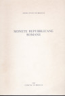 ARSLAN E. - Monete Romane Repubblicane. Musei Civici di Brescia. Brescia, 1983. Pp. 204, con 1392 ill. in tavole. Ril. ed. buono stato, raro.