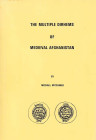 Mitchiner M. The Multiple Dirhems of Medieval Afghanistan. London 1973. Brossura ed. pp. 137, ill. in b/n. Ottimo stato