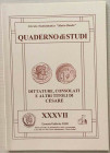 Novajara S. Dittature, consolati e altri titoli di Cesare. Cassino, 2000. Quaderno di Studi XXXVII – Gennaio/Febbraio 2000. Circolo Numismatico “Mario...