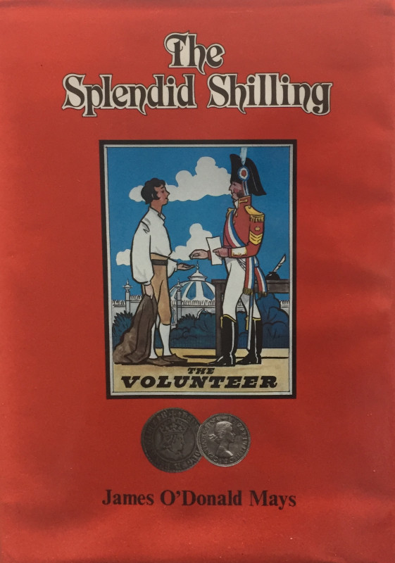 O'Donald Mays J., The Splendid Shilling: The Social History of an Engaging Coin....