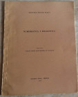 Panvini Rosati F. Numismatica e Sfragistica. Firenze 1973. Brossura editoriale, pp. Da 170 a 184, tavv. 11 in b/n. Buono stato.