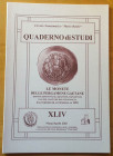 Rasile M. Le Monete delle Pergamene Gaetane. Monete Beneventane, Bizantine, Napoletane e altre, usate nel Ducato di Gaeta dal periodo di autonomia al ...
