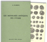 SAMBON Arthur. Les Monnaies Antiques de l'Italie. Reprint Forni, Bologna, 1973 Legatura editoriale, pp. 456, pl. 5, ill.