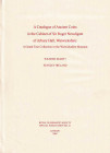 Seaby W. and Ireland S., A Catalogue of Ancient Coins in the Cabinet of Sir Roger Newdigate of Arbury Hall, Warwickshire: A Grand Tour Collection in t...