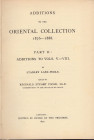 STANLEY LANE - POOLE. Additions to the oriental collection 1876 - 1888.+ 1876 - 1889. Part II. Additions to vols. - VIII. Bologna, 1967. pp. xvi - 205...