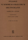 SYLLOGE NUMM. GRAECORUM. Deutschland. Sammlung V. Aulock. Nachtrage III. Ionie – Karien – Lydien. Berlin, 1968. Pp. 3, tavv. 269 – 286. Ril. ed. buono...