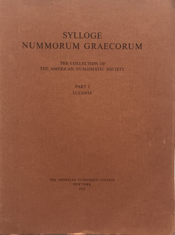 Sylloge Nummorum Graecorum – The Collection of The American Numismatic Society. ...