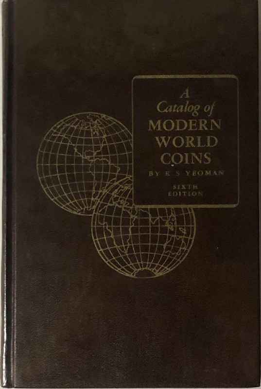Yeoman R.S. A catalog of Modern World Coins. Usa, 1964. Cartonato ed. , pp. 509,...