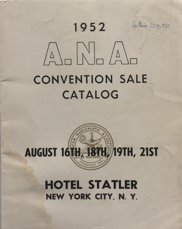 A.N.A. Annual National Convention of the American Numismatic Association officia...