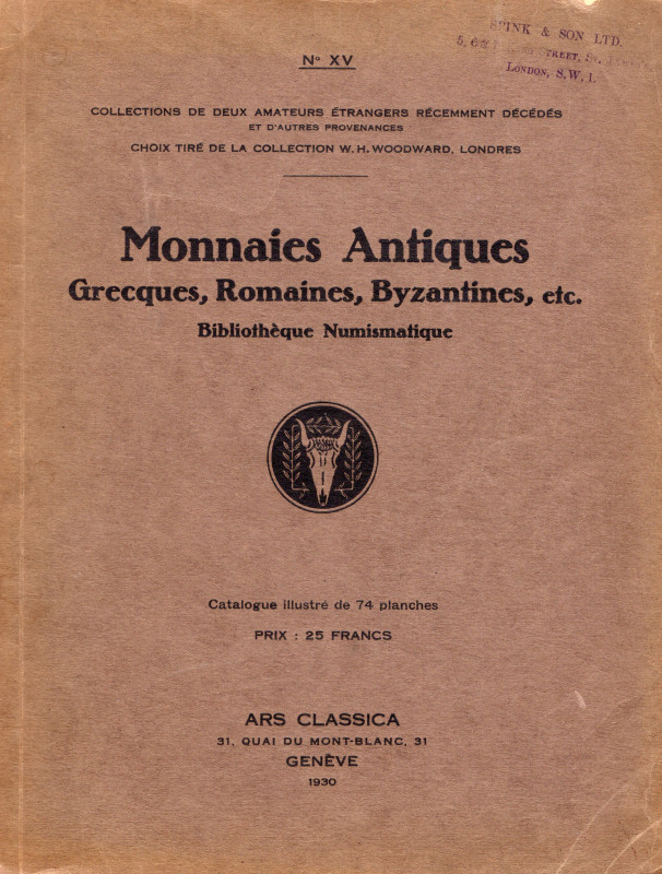 ARS CLASSICA – NAVILLE et C. – N. XV, Lucerne, 2 – July, 1930. Collection Willia...