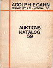 CAHN E. A. – Auktion 59. Frankfurt am Main, 14 – Marz, 1928. I Allgemein sammlung aus alten rheinischen besitz u A. II Medaillen un Plaketten des XV. ...