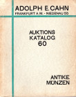 CAHN E. A. – Frankfurt am Main, 2 – Juli, 1928. Sammlung eines numismatikers in Kleinasien ( Osman Nury Bey. )Griechische, Romische, Byzanriner der Ba...