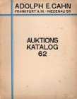 CAHN E. A. – Auktion, 62. Frankfurt A.M. – 15 – Januar, 1929. Rheinische sammlung von munzen des mittelalters und der neuzeit. I teil. Pp. 131, nn. 22...