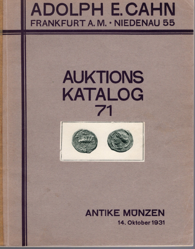 CAHN E. A. – Auktion 71. Frankfurt am Main, 14 – Oktober, 1931. Sammlung, II tei...