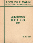 CAHN E. A. - Katalog, 82. Frankfurt am Main, 28 – Juni, 1933. I Bedeutende sammlung von Orden und Ehrenzeichen, II Sammlung von munzen des mitterlalte...