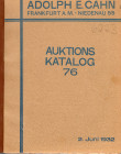 CAHN E. A. – Auktion 76. Frankfurt am Main, 2 Juni, 1932. Sammlung Norddeutsche II teil. Serie der Neufursten u. – Stadte – Italien- Schweiz – Niederl...