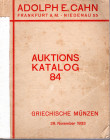 CAHN E. A. – Auktion 84 Frankfurt am Main, 29 – November, 1933. Sammlung Griechischen Munzen. Pp. 31, nn. 487, tavv. 16. Ril. ed. sciupata, interno bu...