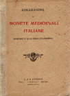 CANESSA C.& E. - Napoli, 9 – Luglio, 1923. Collezione di monete medioevali appartenuta ad un esimio collezionista. Pp. 57, nn. 720, tavv. 11. Ril. ed....