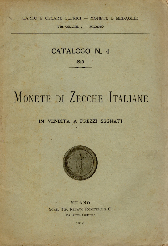 CLERICI C. & C. – Milano, 1910. Catalogo n° 4 a prezzi segnati di monete di zecc...