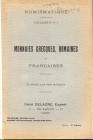 DELAUNE R. - Catalogue N 1. Paris, s.d. Monnaies grecques, romaines et francaise. Pp. 66, nn. 1069, tavv. 8. Ril. ed. sciupata, interno buono stato mo...
