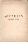 FLORANGE J. - CIANI L. - Paris, 15 - Juin, 1923. Collection de medailles artistiques francaises & entrangeres. Pp.27, nn. 97, tavv.18. ril ed sciupata...