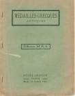 FLORANGE J. – CIANI L. - Paris, 16 – Octobre, 1923. Collection de Mr. E. A. medailles grecques. Pp. 13, nn. 98, tavv. 2. Ril .ed. buono stato, raro. S...