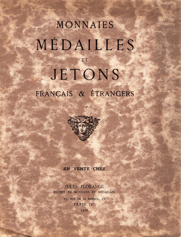 FLORANGE J. – Paris, 1926. Monnaies et medailles et jetons francaise & entranger...