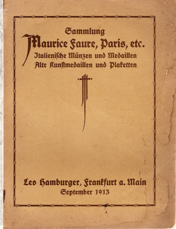 HAMBURGER LEO – Frankfurt a.M. 22/23-9-1913. Katalog sammlung des herrn Maurice ...