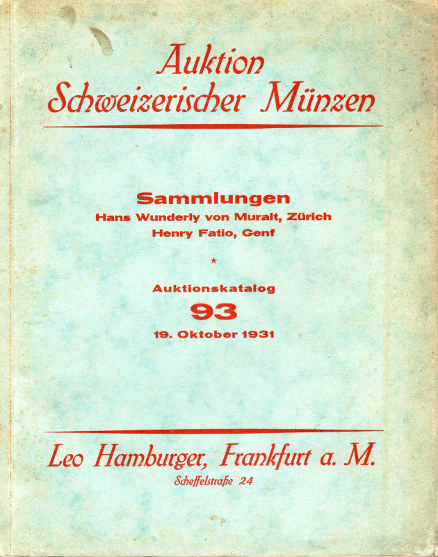 HAMBURGER L. - Frankfurt an Main, 19 – Oktober, 1931. Schweizerischer munzen. Sa...