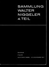 LEU AG. – MUNZEN UND MEDAILLEN. – Basel, - 3 – November, 1967. Sammlung Walter Niggeler. 4 Teil. Munzen Schweiz, Italien. Pp. 28, nn. 250, tavv. 24. R...