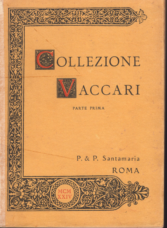 SANTAMARIA P.&P. - Roma, 5 – Novembre, 1924. Collezione Vaccari I parte. monete ...