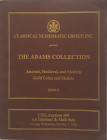 C.N.G. The Adams Collection. Ancient, Medieval, and Modern GoldvCoins and Medals. Part I. 07 October 2015. Brossura ed. pp. 288, lotti 1223, ill. a co...