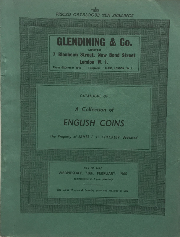 Glendining & Co. Catalogue of A Collection English Coins. The Property of James ...