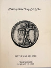 Numismatic Fine Art. Winter Mail Bid Sale .Ancient Coins. New York 15 January 1982. Brossura ed, lotti 491, tavv. XXVI in b/n.. Buono stato