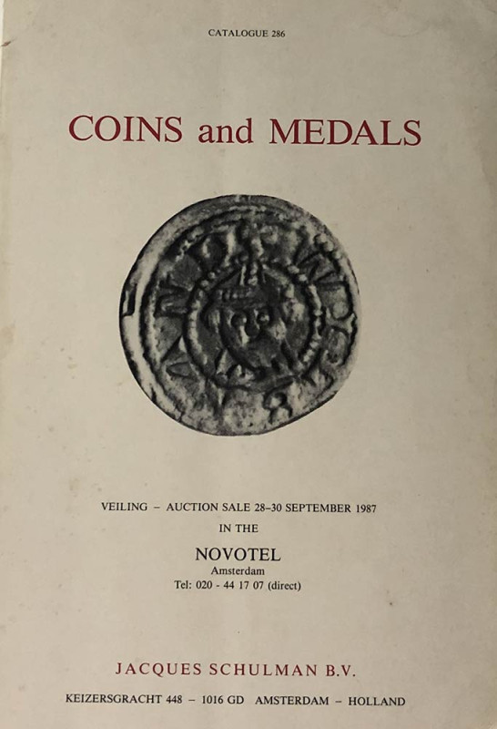 Schulman J. Catalogue No. 286, Coins and Medals. Amsterdam 28-30 September 1987....