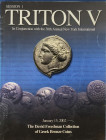 Triton V In Conjunction with the 30th Annual New York International Numismatic Convention. The David Freedman Collection of Greek Bronze Coins. 15 Jan...