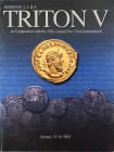 Triton V In Conjunction with the 30th Annual New York International Numismatic Convention. William Rudman Collection of Greek, Robert Schonwalter Coll...