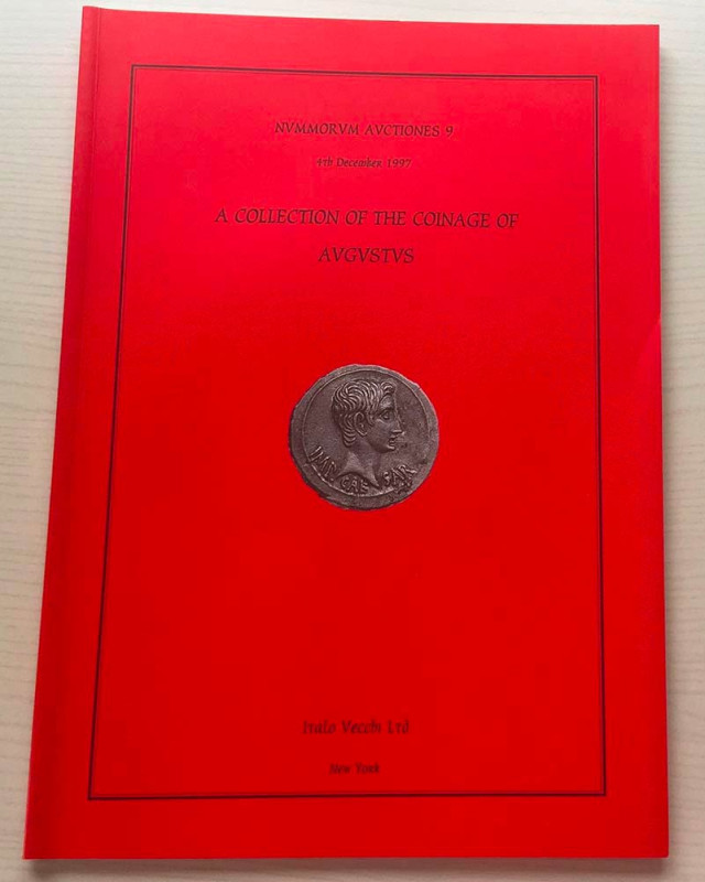 Vecchi I Nummorum Auctiones No. 9. A Collection of the Coinage of Augustus.New Y...
