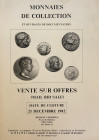 Vedrines J. Monnaies de Collection et Ouvrages de Documentation. Paris 21 Decembre 1982. Brossura ed. Lotti 618, tavv. In b/n. Buono stato