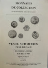 Vedrines J. Monnaies de Collection et Ouvrages de Documentation. Paris 08 Juillet 1983 Brossura ed. Lotti 630, tavv. In b/n. Buono stato.