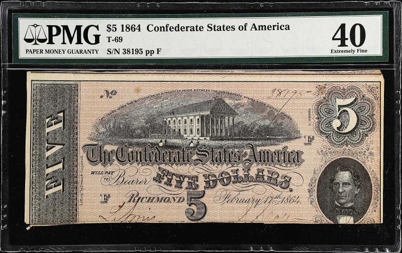 T-69. Confederate Currency. 1864 $5. PMG Extremely Fine 40. 

Estimate: $30.00...